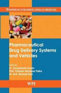 Pharmaceutical Drug Delivery Systems and Vehicles (Woodhead Publishing India in Medicine)