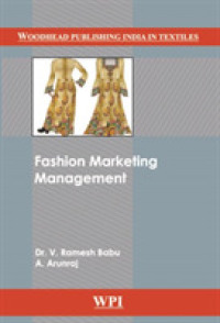 Fashion Marketing Management (Woodhead Publishing India in Textiles)