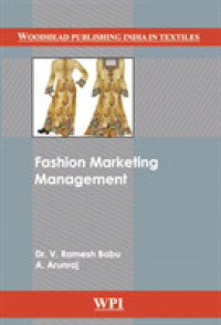 Fashion Marketing Management (Woodhead Publishing India in Textiles)