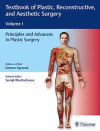 Textbook of Plastic, Reconstructive and Aesthetic Surgery, Vol 1 : Principles and Advances in Plastic Surgery