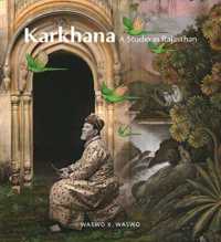 Karkhana : A Studio in Rajasthan