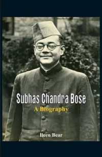 Subhas Chandra Bose - a Biography