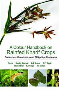 A Colour Handbook on Rainfed Kharif Crops: Protection, Constraints and Mitigation Strategies
