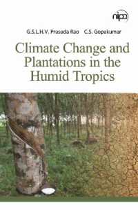 Climate Change and Plantations in the Humid Tropics
