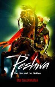 THE Peshwa : The Lion and the Stallion
