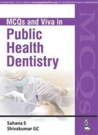 MCQs and Viva in Public Health Dentistry