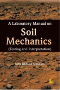 A Laboratory Manual on Soil Mechanics : Testing and Interpretation