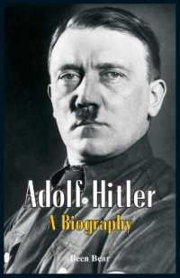 Adolf Hitler : A Biography