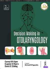 Decision Making in Otolaryngology （2ND）