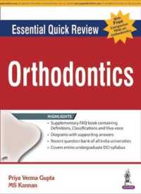Orthodontics + FAQs on Orthodontics (Essential Quick Review)