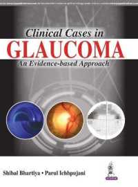 Clinical Cases in Glaucoma : An Evidence Based Approach