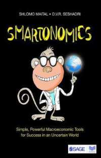 Smartonomics : Simple, Powerful Macroeconomic Tools for Success in an Uncertain World