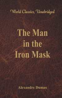 The Man in the Iron Mask (World Classics, Unabridged)
