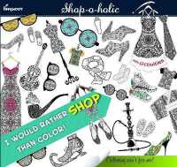 Shop - O - Holic -- Paperback / softback