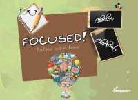 Focused! -- Paperback / softback