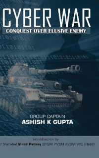 Cyber War : Conquest over Elusive Enemy (First)