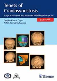 Tenets of Craniosynostosis : Surgical Principles and Advanced Multidisciplinary Care