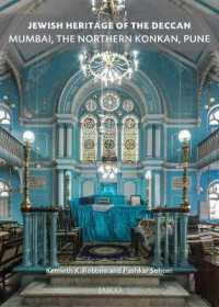 Jewish Heritage of the Deccan: Mumbai, the Northern Konkan and Pune