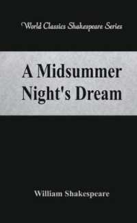 A Midsummer Night's Dream : (World Classics Shakespeare Series)