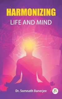 Harmonizing Life and Mind