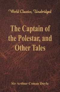 The Captain of the Polestar, and Other Tales