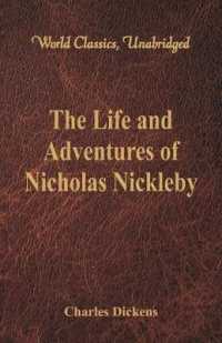 The Life and Adventures of Nicholas Nickleby