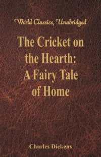 The Cricket on the Hearth: : A Fairy Tale of Home