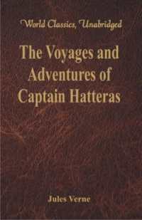 The Voyages and Adventures of Captain Hatteras