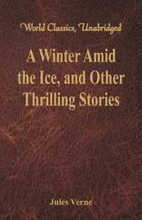 A Winter Amid the Ice, and Other Thrilling Stories