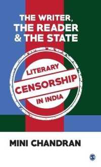 The Writer, the Reader and the State : Literary Censorship in India