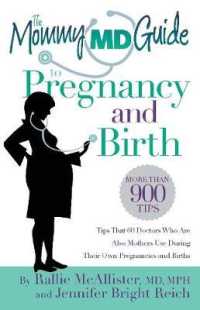 The Mommy Md Guide to Pregnancy and Birth