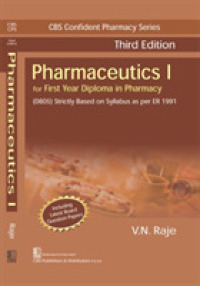 Pharmaceutics I : For First Year Diploma in Pharmacy (Cbs Confident Pharmacy Series)