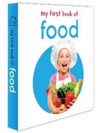 My First Book of Food : First Board Book