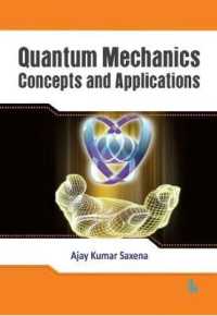Quantum Mechanics : Concepts and Applications