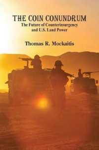 The COIN Conundrum : : The Future of Counterinsurgency and U.S. Land Power