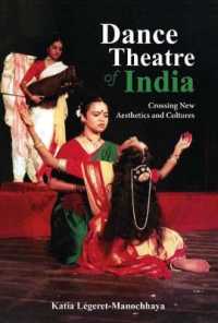 Dance Theatre of India : Crossing New Aesthetics and Cultures