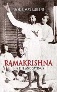 Ramakrishna : His Life and Sayings