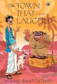 The Town that Laughed : A Novel