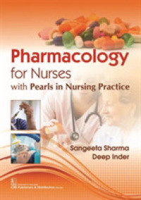 Pharmacology for Nurses : With Pearls in Nursing Practice