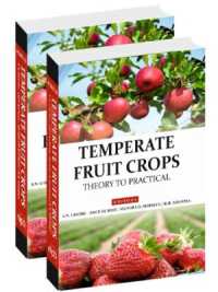 Temperate Fruit Crops : Theory to Practicals