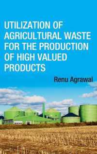 Utilization of Agricultural Waste for the Production of High Valued Products