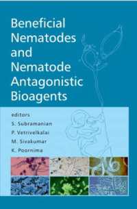 Beneficial Nematodes and Nematode Antagonistic Bioagents