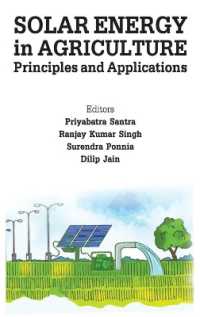 Solar Energy in Agriculture: Principles and a pplications (Co-Published with CRC Press,UK)