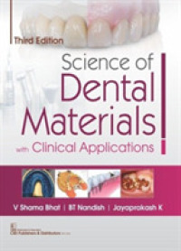 Science of Dental Materials with Clinical Applications （3RD）