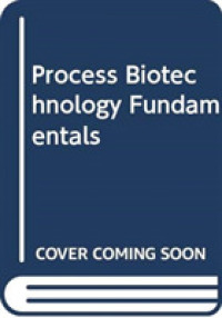 Process Biotechnology Fundamentals （4TH）