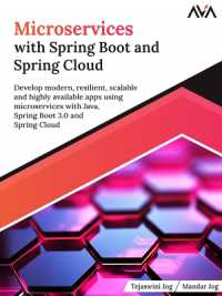 Microservices with Spring Boot and Spring Cloud: Develop modern, resilient, scalable and highly available apps using microservices with Java, Spring B