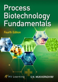 Process Biotechnology Fundamentals （4TH）