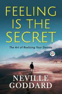 Feeling is the Secret (General Press)