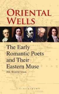 Oriental Wells : The Early Romantic Poets and Their Eastern Muse