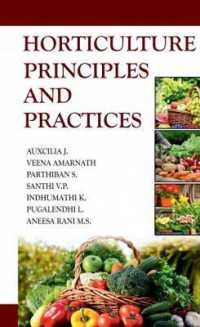 Horticulture : Principles and Practices